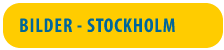 Bilder Stockholm